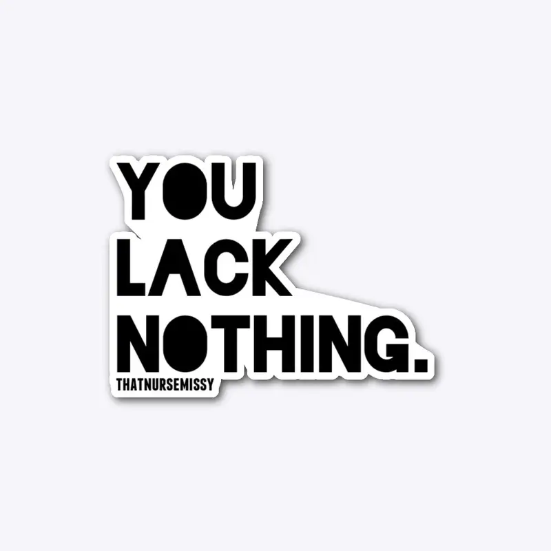 You Lack Nothing 